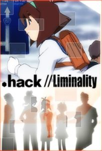.hack//Liminality anime